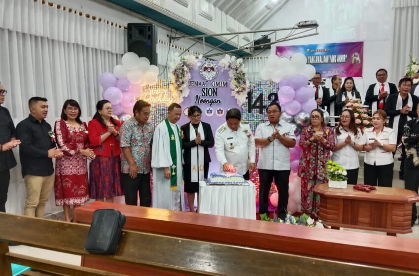  HUT ke 142 GMIM Sion Noongan, Bupati Minahasa : Terima Kasih Sudah Hadirkan Kader GMIM yang Luar Biasa