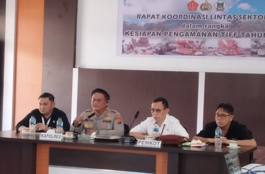  TNI, Pemkot dan Polres Tomohon Matangkan Persiapan Pengamanan TIFF 2024